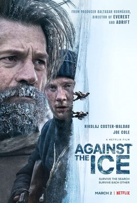 Poster phim Bốn Bề Băng Giá – Against the Ice (2022)