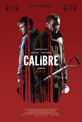 Poster phim Ngộ Sát – Calibre (2018)