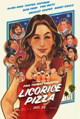 Năng Lượng Tình Yêu – Licorice Pizza (2021)'s poster
