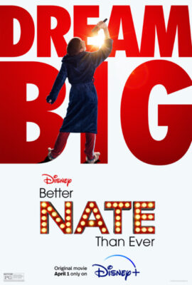 Poster phim Nate Tốt Hơn Bao Giờ Hết – Better Nate Than Ever (2022)