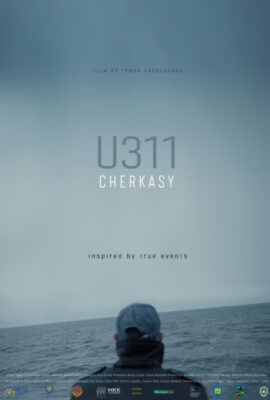Tàu chiến U311 – U311 Cherkasy (2019)'s poster