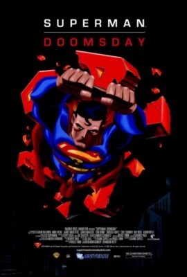 Ngày Tàn Của Siêu Nhân – Superman: Doomsday (Video 2007)'s poster