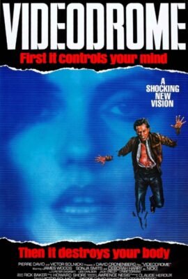 Thế Lực Đen Tối – Videodrome (1983)'s poster