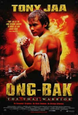 Truy Tìm Tượng Phật – Ong-Bak: The Thai Warrior (2003)'s poster
