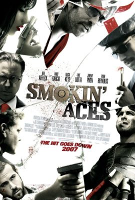 Poster phim Truy Sát Vua Bài – Smokin’ Aces (2006)