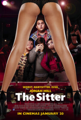 Bảo Mẫu Bất Đắc Dĩ – The Sitter (2011)'s poster