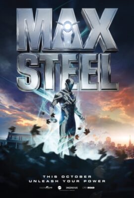 Chiến Binh Ngoài Hành Tinh – Max Steel (2016)'s poster