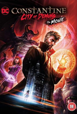 Constantine: Thành Phố Quỷ – Constantine: City of Demons – The Movie (2018)'s poster