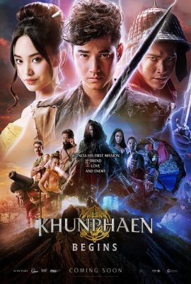 Khun Phaen: Huyền Thoại Bắt Đầu – Khun Phaen Begins (2019)'s poster