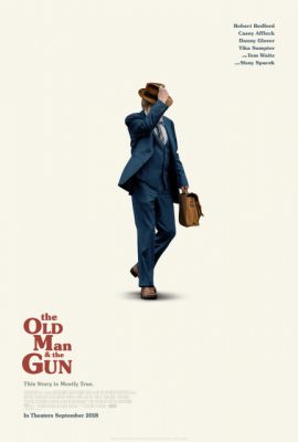 Bố Già Và Khẩu Súng – The Old Man & the Gun (2018)'s poster