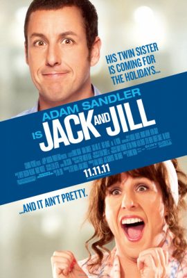 Jack và Jill – Jack and Jill (2011)'s poster