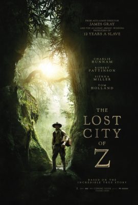 Thành Phố Vàng Đã Mất – The Lost City of Z (2016)'s poster