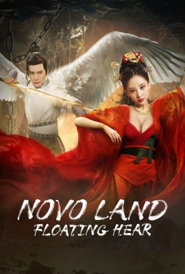 Cửu Châu Thanh Hạnh Kỉ – Novo Land Floating Heart (2022)'s poster