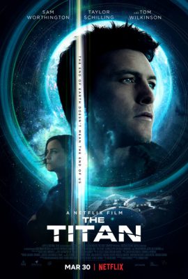 Người Đột Biến – The Titan (2018)'s poster