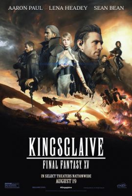 Final Fantasy XV: Đội Vệ Binh Tinh Nhuệ – Kingsglaive: Final Fantasy XV (2016)'s poster