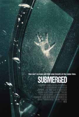 Cuộc Chiến Sinh Tồn – Submerged (2016)'s poster