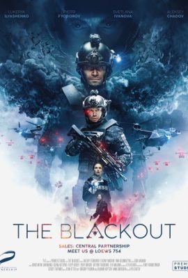 Cuộc Xâm Lược Trái Đất – The Blackout (2019)'s poster