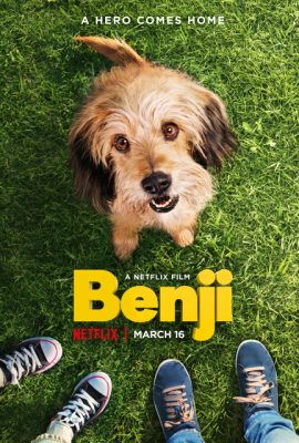 Poster phim Chú Chó Dũng Cảm – Benji (2018)