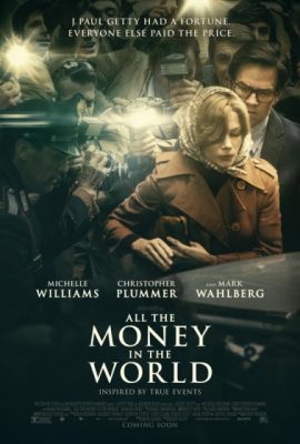 Vụ Bắt Cóc Triệu Đô – All the Money in the World (2017)'s poster