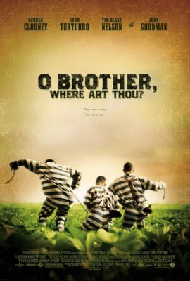 3 Kẻ Trốn Tù – O Brother, Where Art Thou? (2000)'s poster