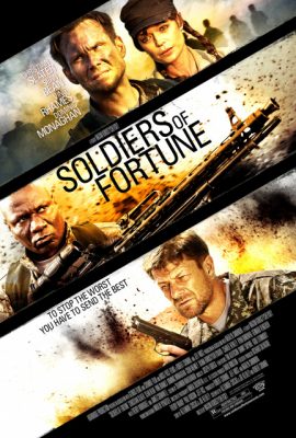 Chiến Binh Hạng Nặng – Soldiers of Fortune (2012)'s poster