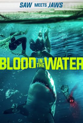 Poster phim Lời Thú Tội Bên Hồ – Blood in the Water (2022)