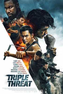 Bộ Ba Vệ Sĩ – Triple Threat (2019)'s poster