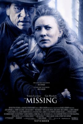 Mất Tích – The Missing (2003)'s poster