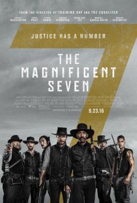 Bảy Tay Súng Huyền Thoại – The Magnificent Seven (2016)'s poster