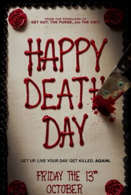 Sinh Nhật Chết Chóc – Happy Death Day (2017)'s poster