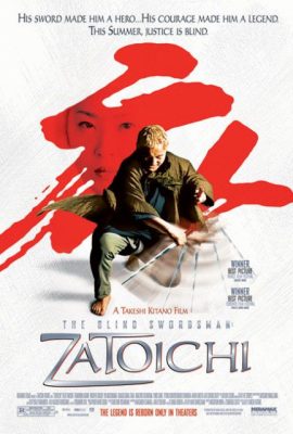 Kiếm Sĩ Mù – The Blind Swordsman: Zatoichi (2003)'s poster