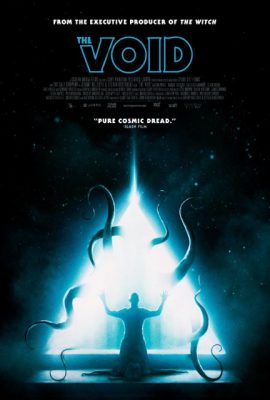 Quái Vật Xúc Tu – The Void (2016)'s poster