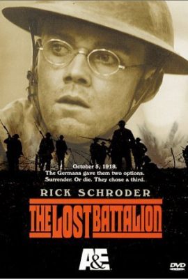 Tiểu Đoàn Đã Mất – The Lost Battalion (2001)'s poster