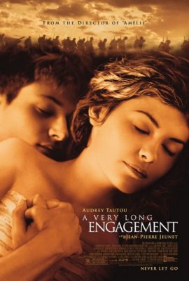 Poster phim Cuộc Đính Hôn Lâu Dài – A Very Long Engagement (2004)