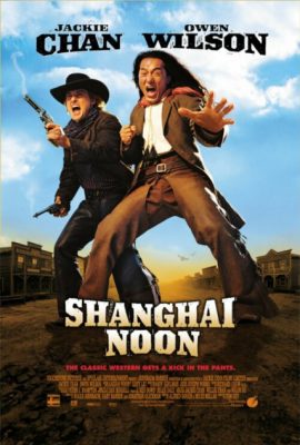 Trưa Thượng Hải – Shanghai Noon (2000)'s poster