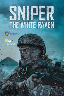 Lính Bắn Tỉa: Quạ Trắng – Sniper. The White Raven (2022)'s poster
