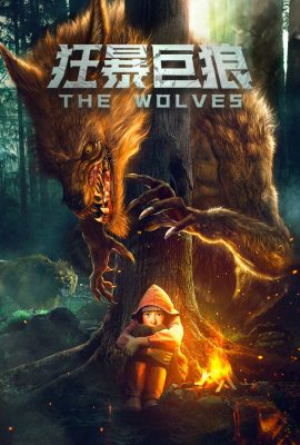 Poster phim Chó Sói Hung Hãn – The Wolves (2022)