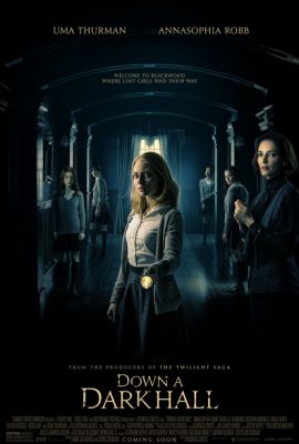 Hành lang bí ẩn – Down a Dark Hall (2018)'s poster