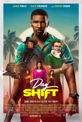 Vỏ Bọc Thợ Săn – Day Shift (2022)'s poster