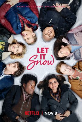 Hãy Để Tuyết Rơi – Let It Snow (2019)'s poster