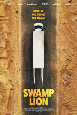 Đầm Lầy Mãnh Sư – Swamp Lion (2022)'s poster