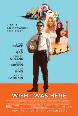 Ước Gì Anh Ở Đây – Wish I Was Here (2014)'s poster