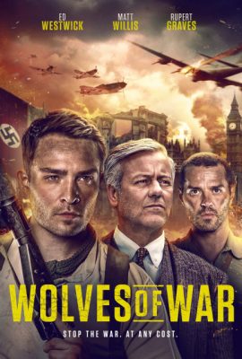 Poster phim Những Con Sói Thời Chiến – Wolves of War (2022)