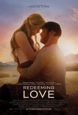 Chuộc Lại Tình Yêu – Redeeming Love (2022)'s poster