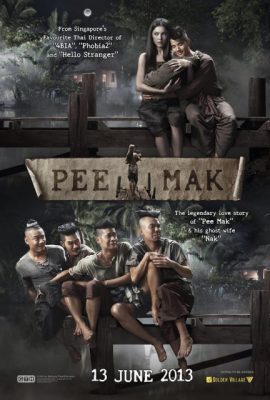 Poster phim Tình Người Duyên Ma – Pee Mak (2013)