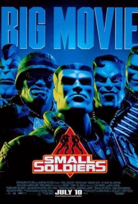 Đội Quân Tí Hon – Small Soldiers (1998)'s poster
