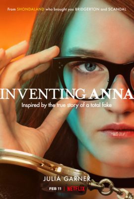 Poster phim Anna: Tiểu Thư Dựng Chuyện – Inventing Anna (TV Mini Series 2022)