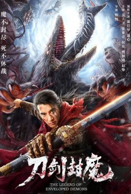 Poster phim Đao Kiếm Phong Ma – The Legend of Enveloped Demons (2022)