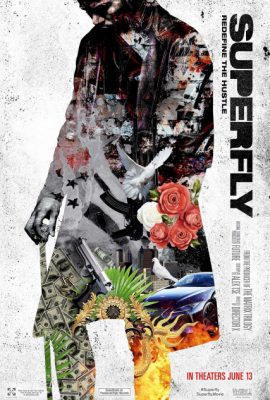 Poster phim Vét Cú Chót – SuperFly (2018)