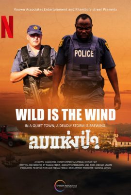 Ngọn Gió Hoang Dại – Wild Is the Wind (2022)'s poster